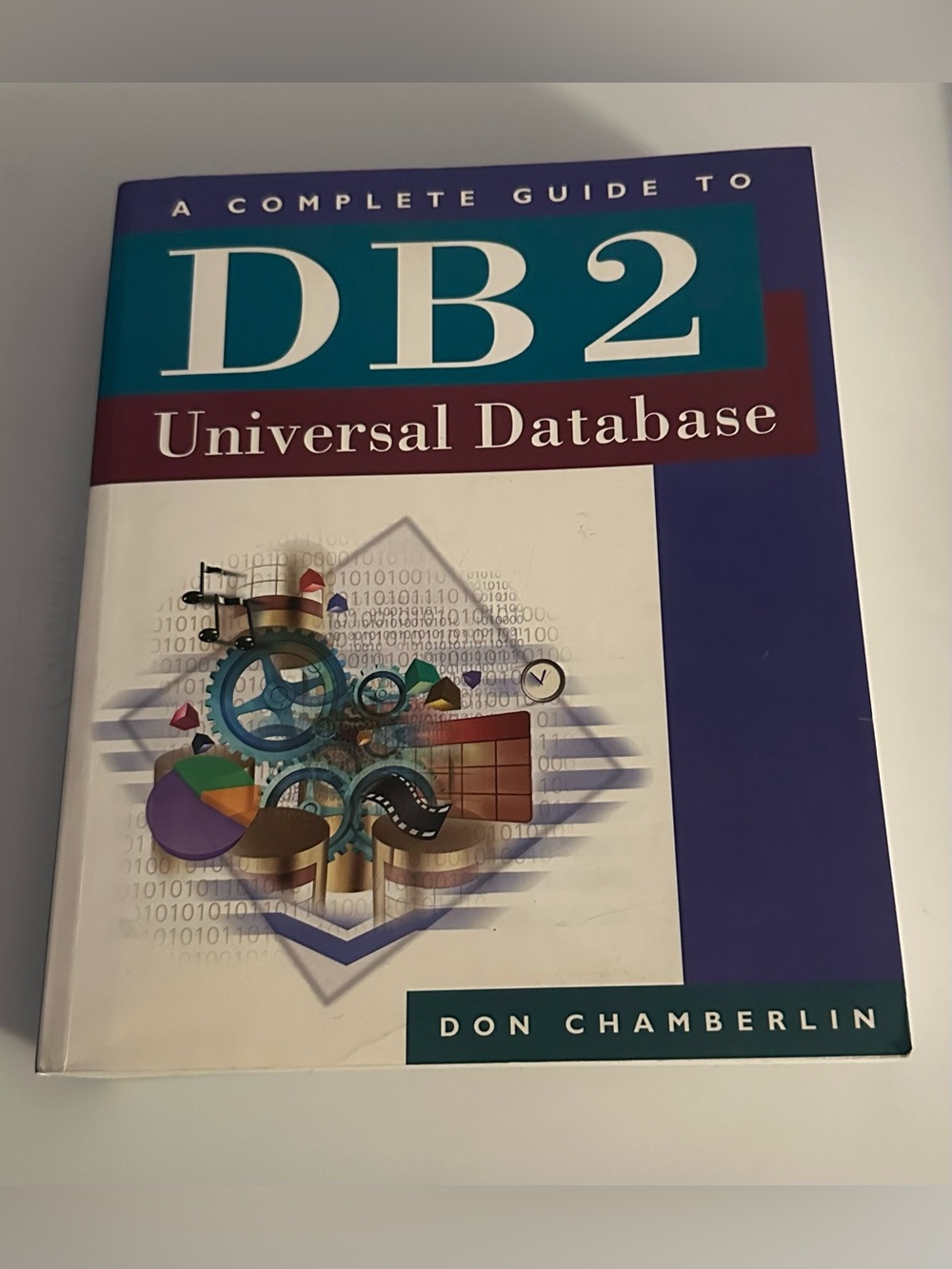 A Complete Guide to DB2 Universal Database Chamberlin IBM 1998